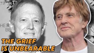 The Devastating Death of Robert Redford’s 2 Sons