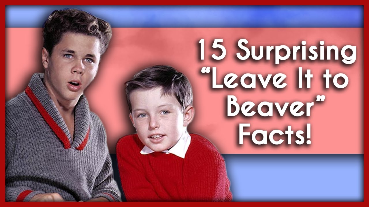 15 Leave it to Beaver Facts that Change Everything